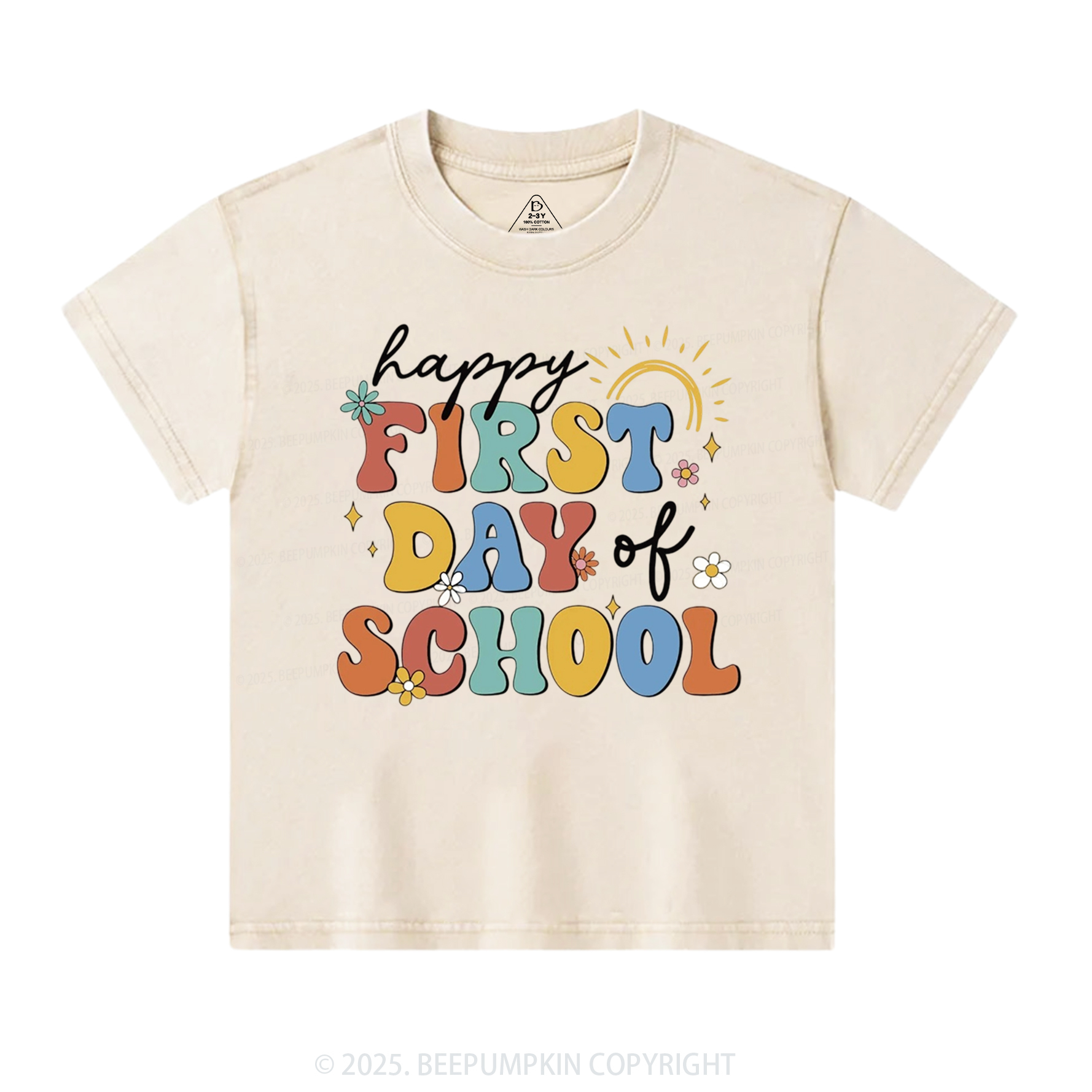 Happy First Day Of School Toddler&Kids Washed Tees