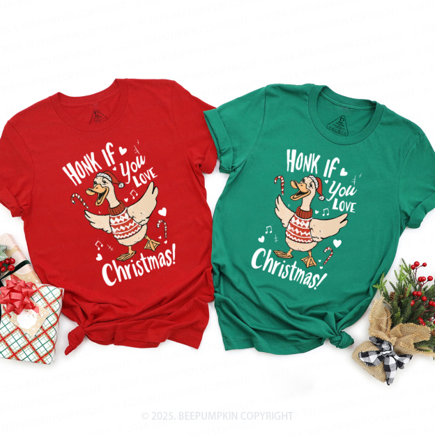 Honk If You Love Christmas Family Matching T-Shirts Beepumpkin