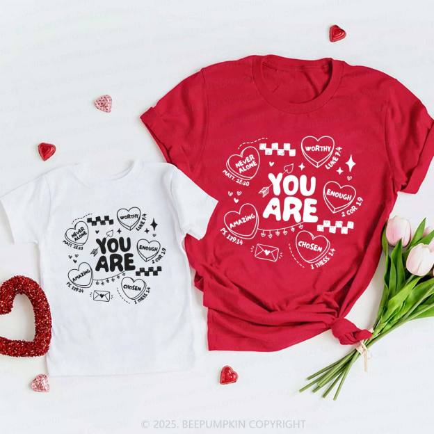 You Are Loved Valentine's Day Family Shirt