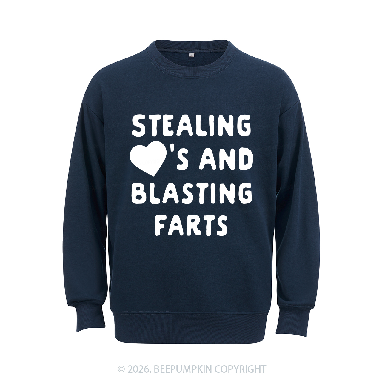 Stealing Hearts Blasting Farts Aldult Sweatshirt