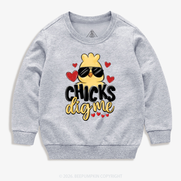 Chicks Dig Me Easter Kid's Sweatshirt