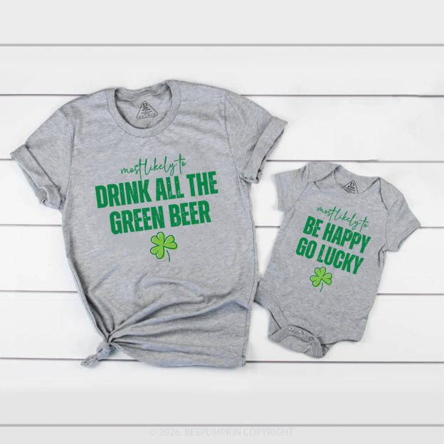 St Patricks Day Most Likely To Family Matching T-Shirts