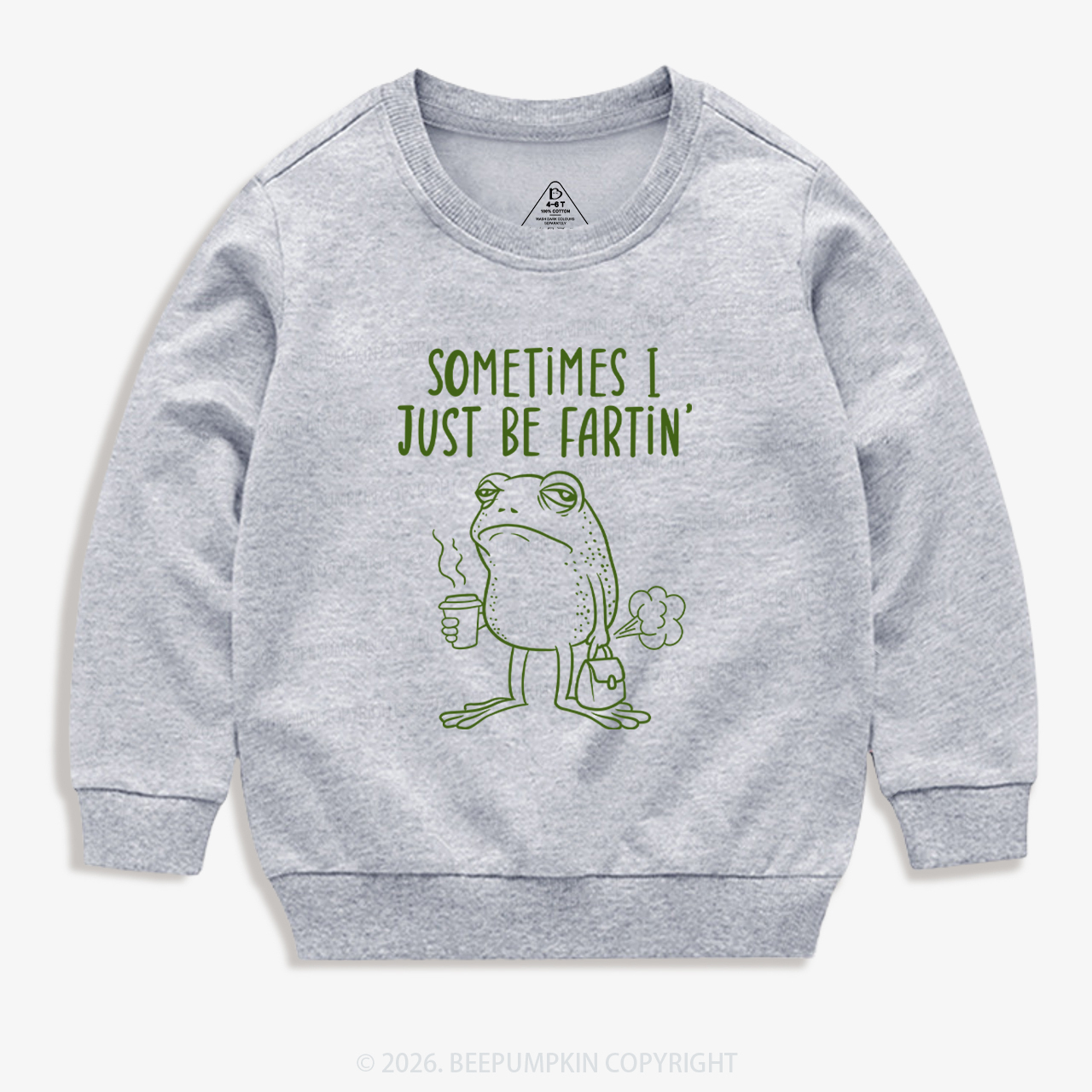 Sometimes I Just Be Fartin' Kid's Sweatshirt 7