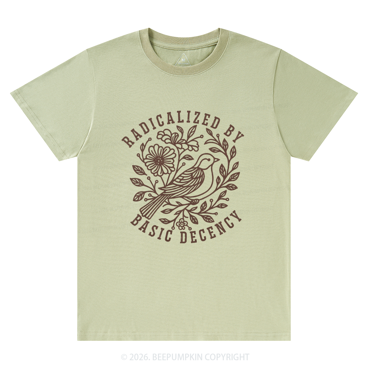 Radicalized by Basic Decency Protest T-Shirts