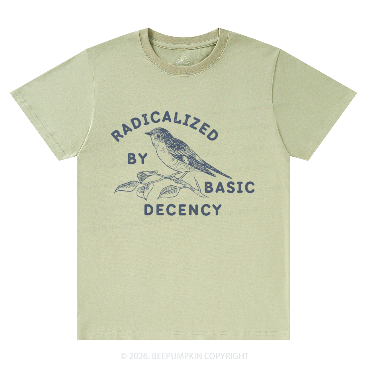 Radicalized By Basic Decency Activist T-Shirts