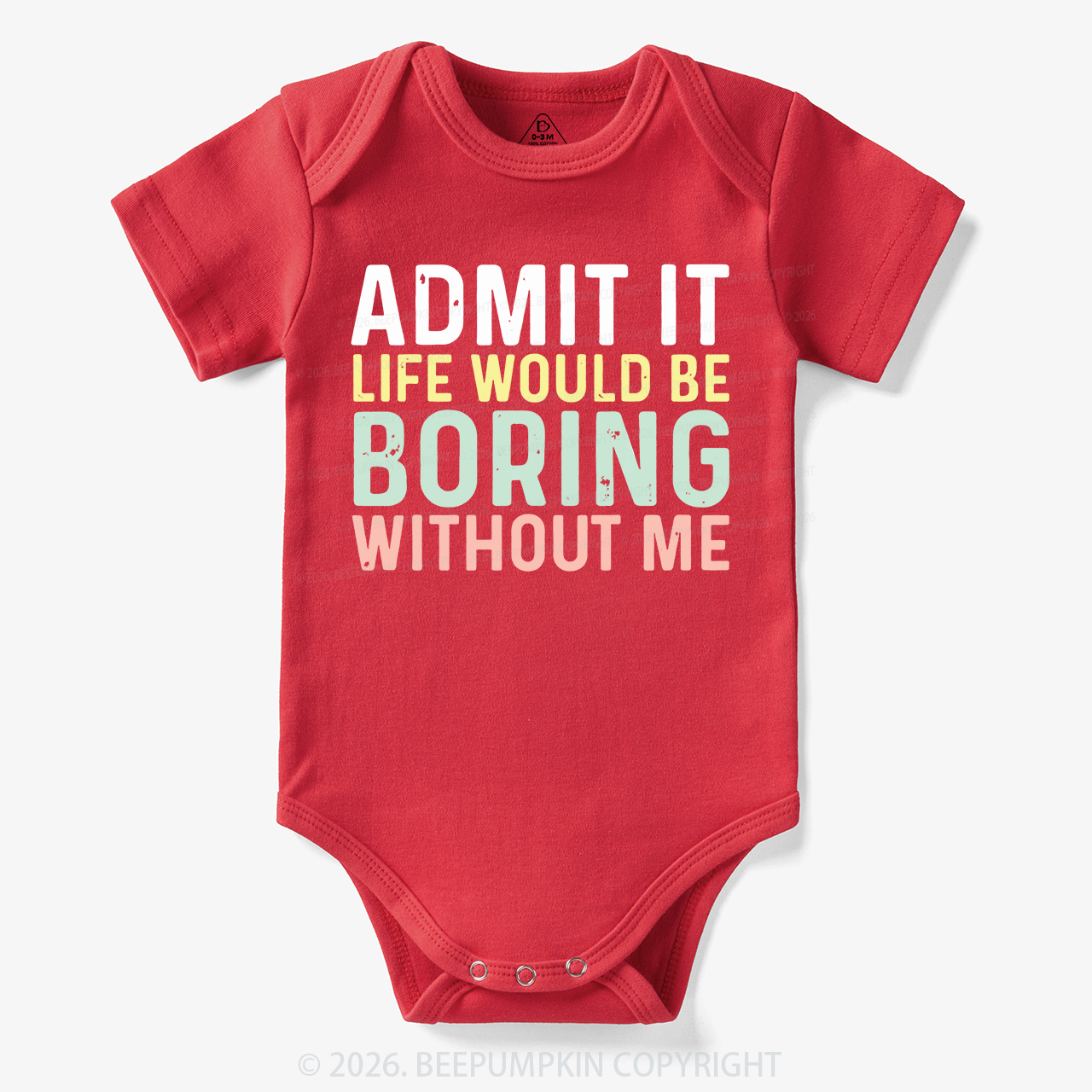 Sarcastic 'Admit It' Sassy Bodysuit