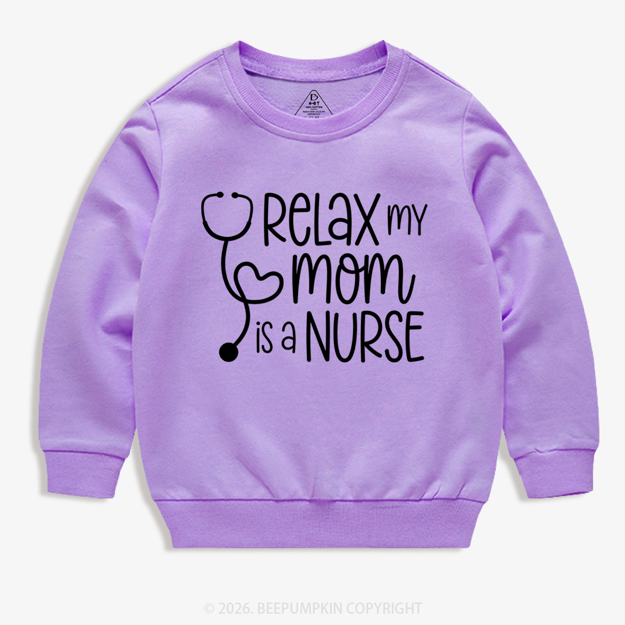 Relax My Mom Is A Nurse Kid's Sweatshirt