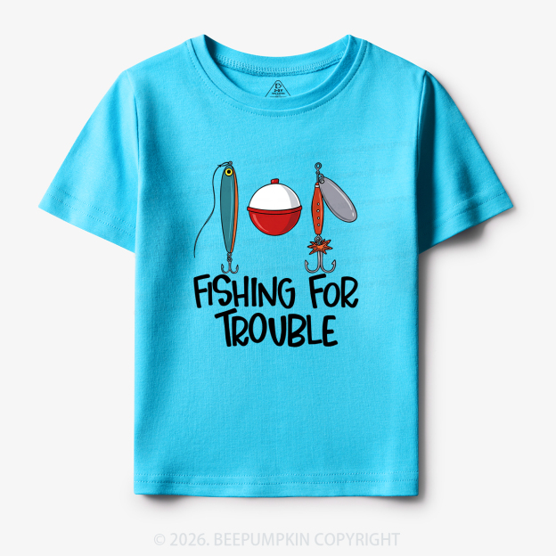 Fishing For Trouble Toddler&Kid's Tees