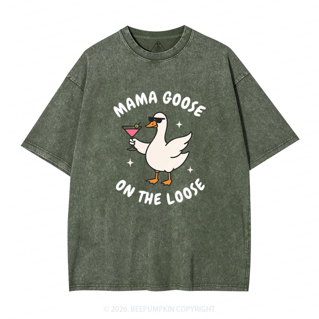 Mama Goose On the Loose Adult Washed T-Shirts