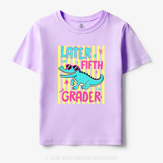 Later Gator Pre-k 1st/2nd/3rd/4th/5th Grade Toddler&Kid's Tees