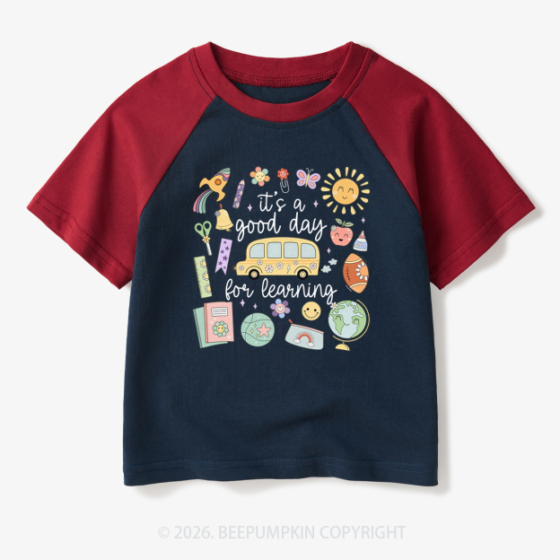 It's a Good Day for Learning Toddler&Kids Retro Raglan T-shirt