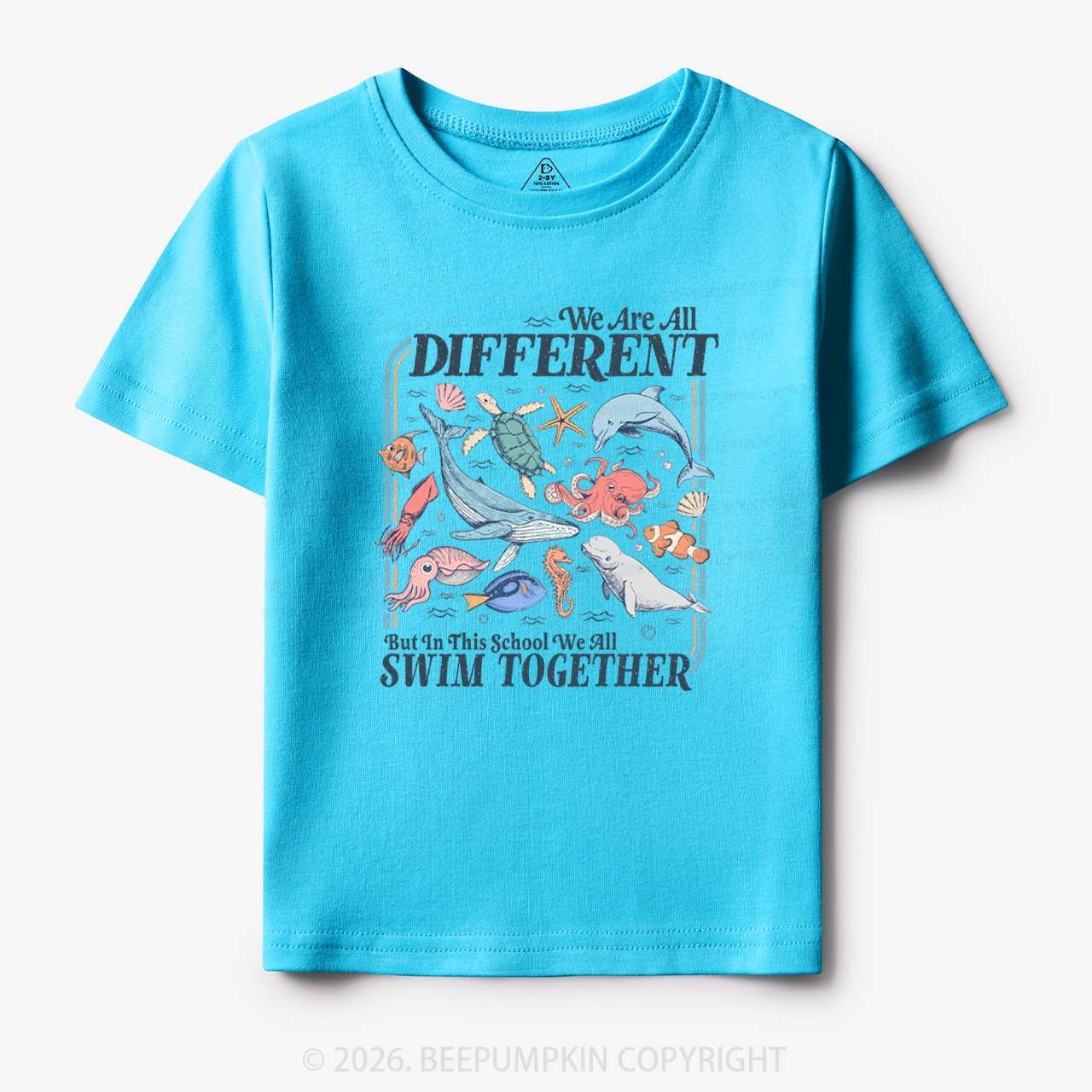 Ocean Animals We Are All Different Swim Together Toddler&Kid's Tees