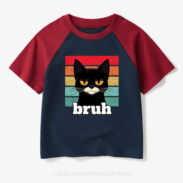 Bruh Cat Funny Back to School Toddler&Kids Retro Raglan T-shirt