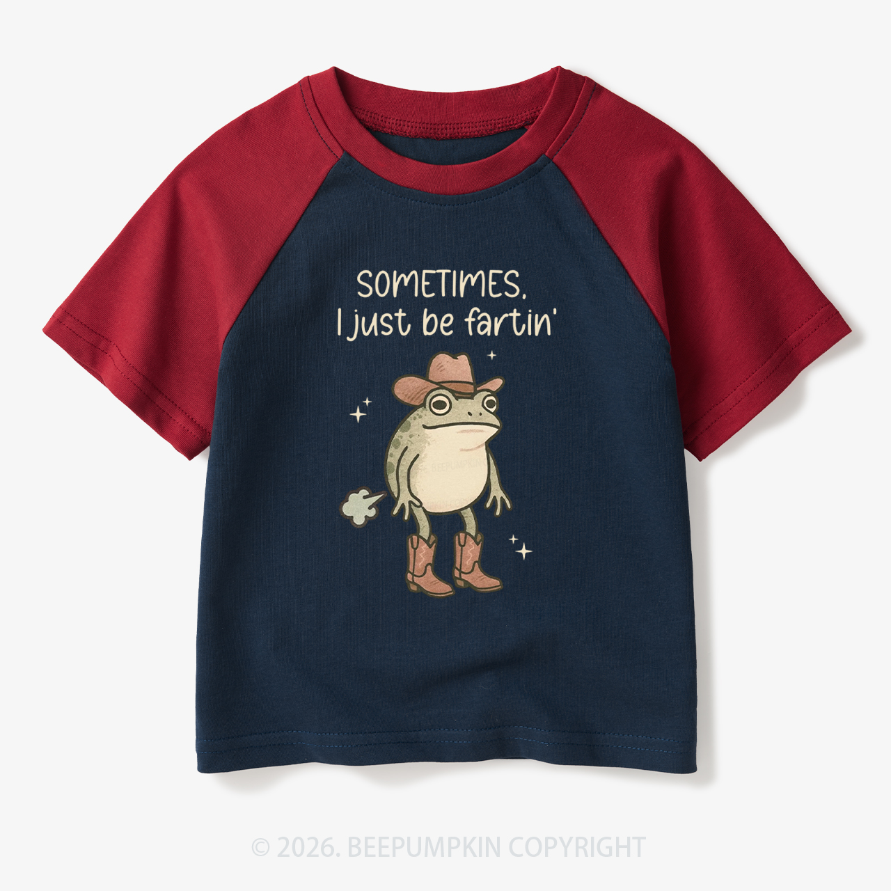 Sometimes I Just Be Fartin' Funny Western Toddler&Kids Retro Raglan T-shirt