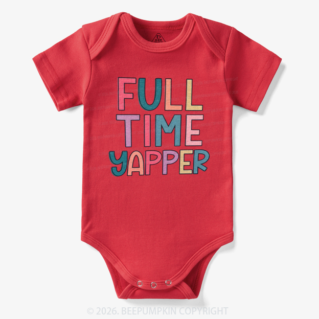 Full Time Yapper Bodysuit