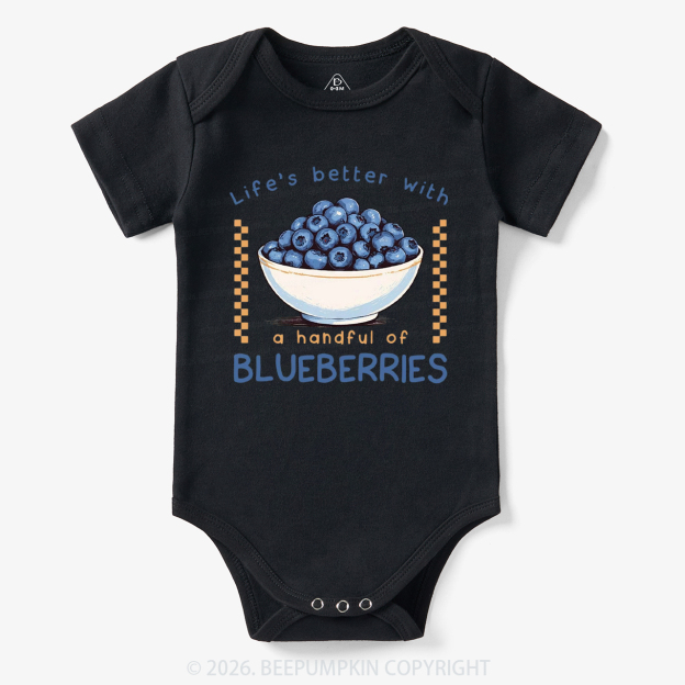 Life's better with a handful of Blueberries Funny Bodysuit