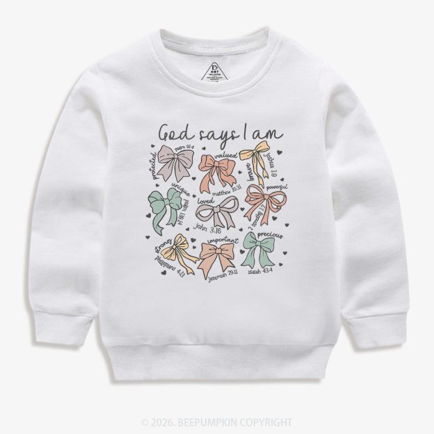 Jesus Gifts God Says I Am Girl Kid's Sweatshirt