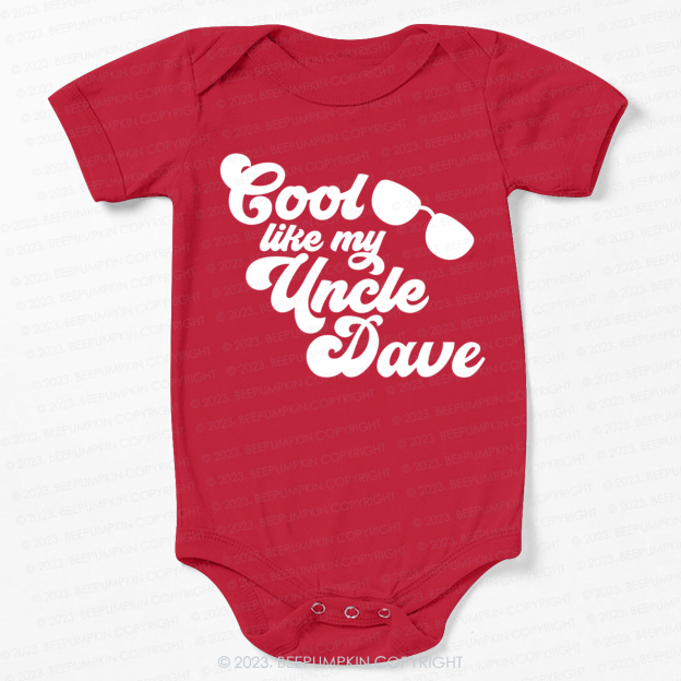 Personalized Cool Like My Uncle Bodysuit For Baby