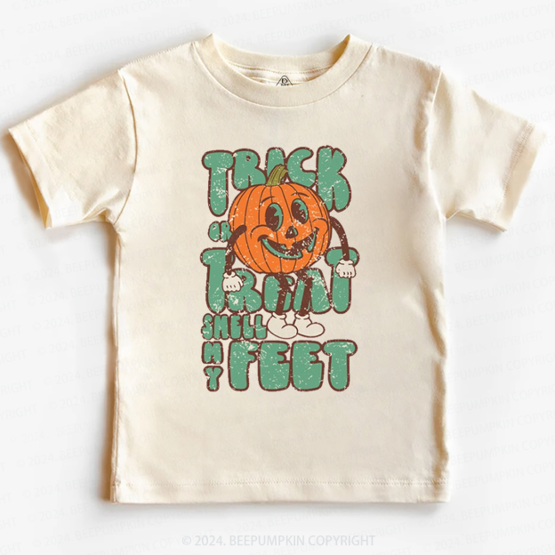 Trick Or Treat Smell My Feet Toddler&Kids Tees 