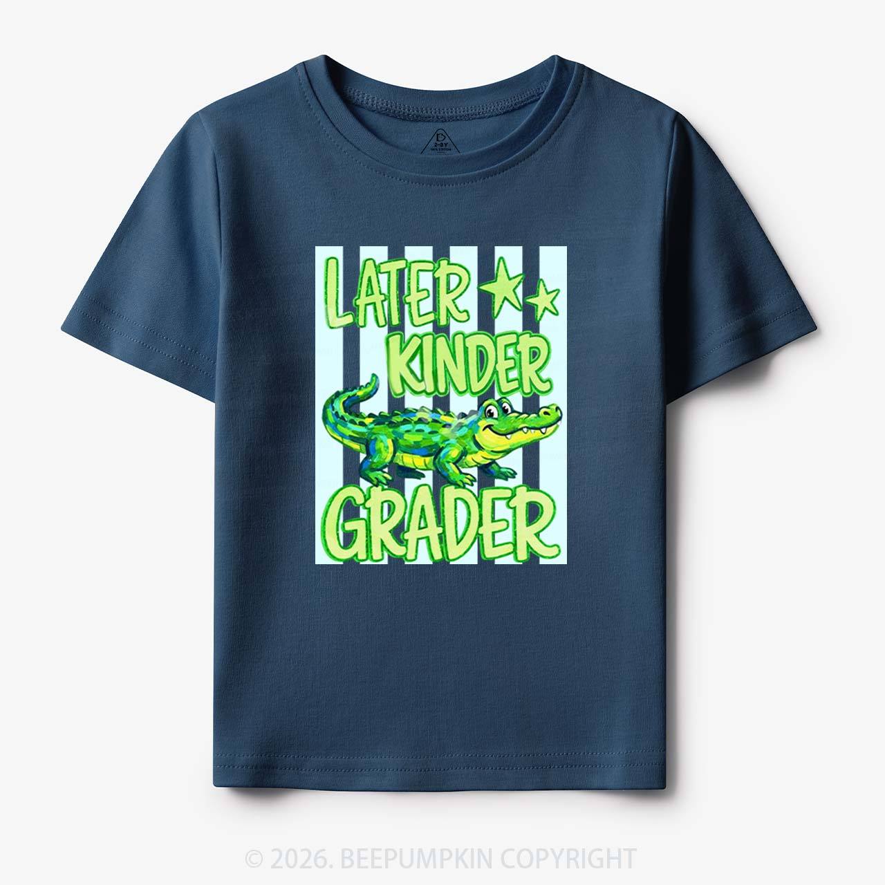 Later Gator Pre-k 1st/2nd/3rd/4th/5th Grade Toddler&Kid's Tees