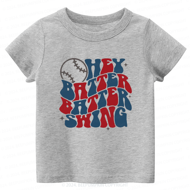 Sports Hey Batter Batter Swing Toddler&Kids Tees 