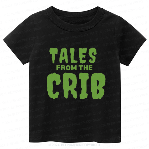 Tales from the Crib Toddler&Kids Tees 7