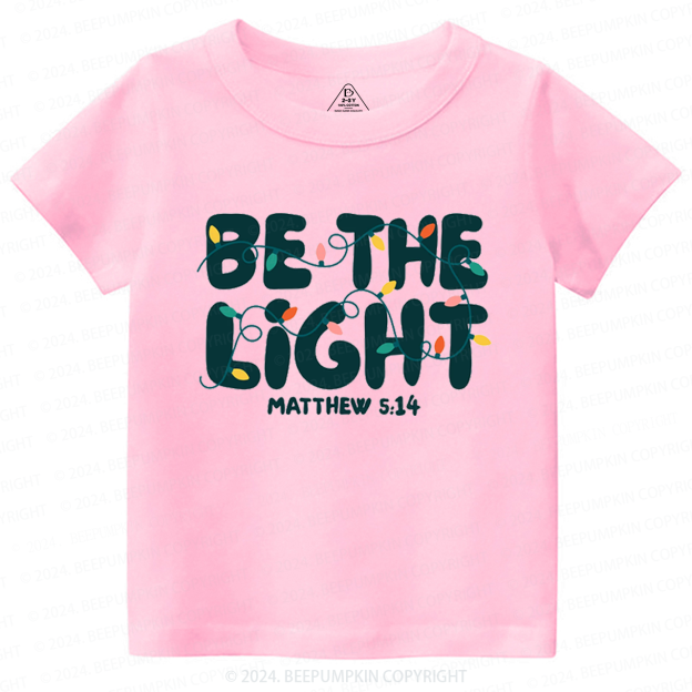 Be the Light Christmas Toddler&Kids Tees 