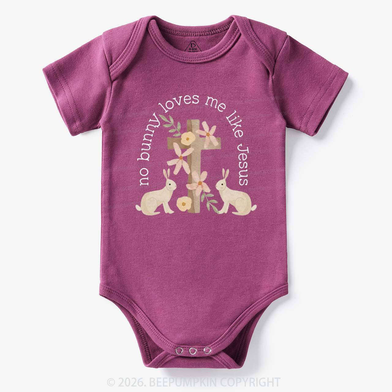 No Bunny Loves Me Like Jesus Baby Bodysuit