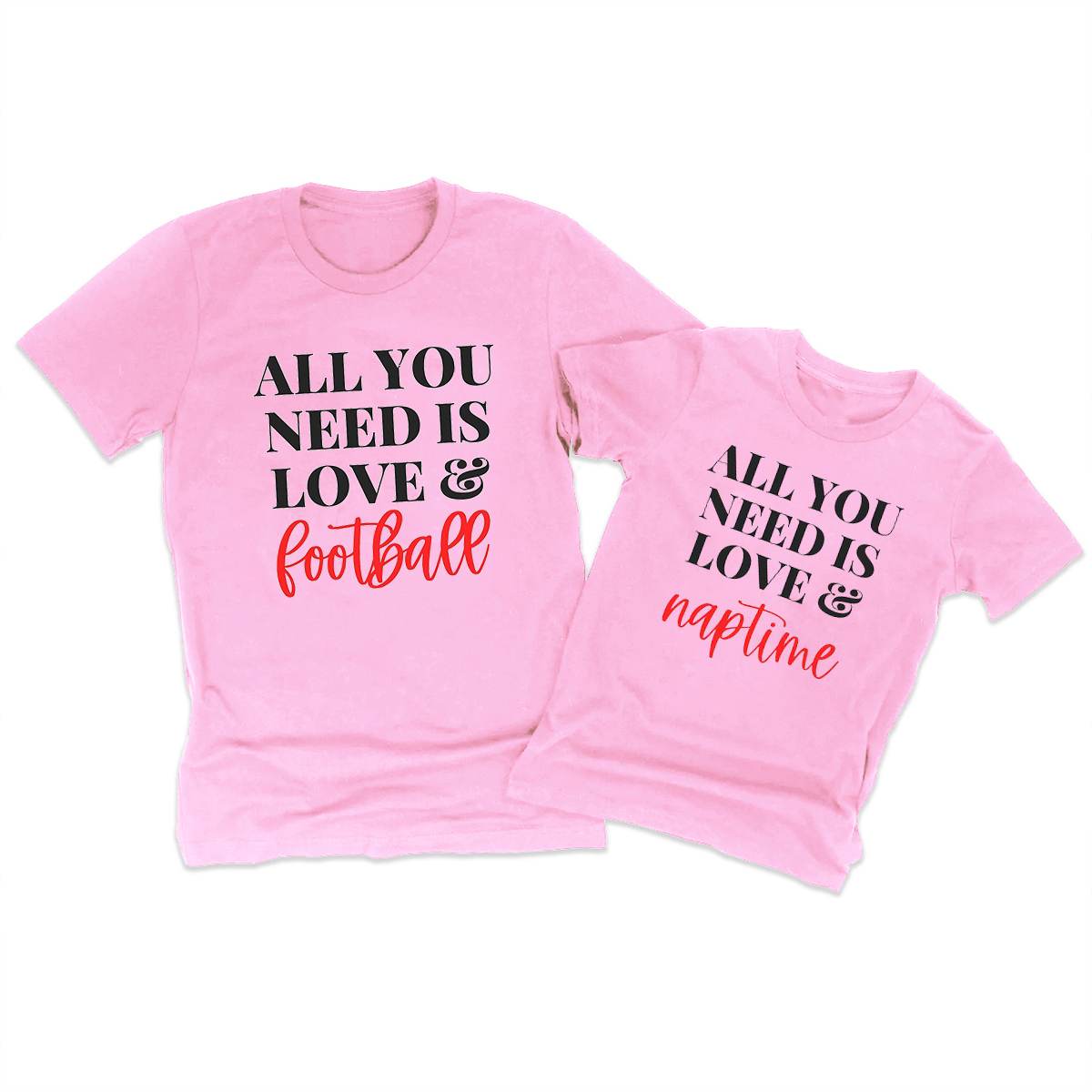 All You Need Is Love&... Family Matching Shirts