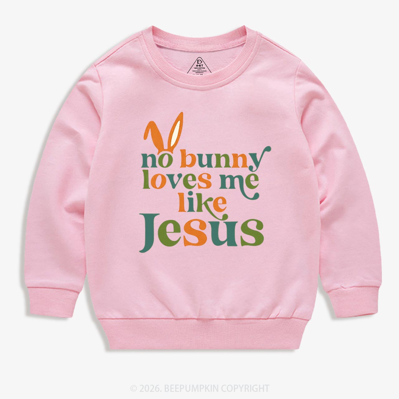 No Bunny Loves Me Like Jesus Easter Kid's Sweatshirt