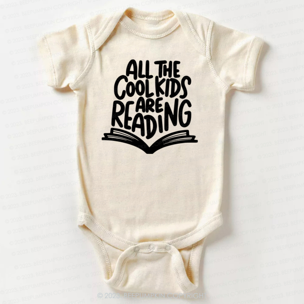All The Cool Kids Are Reading Bodysuit For Baby