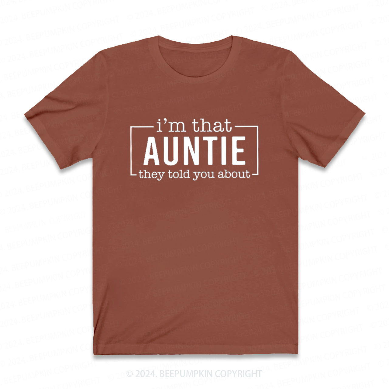 I'm That Auntie Funny Auntie Shirt