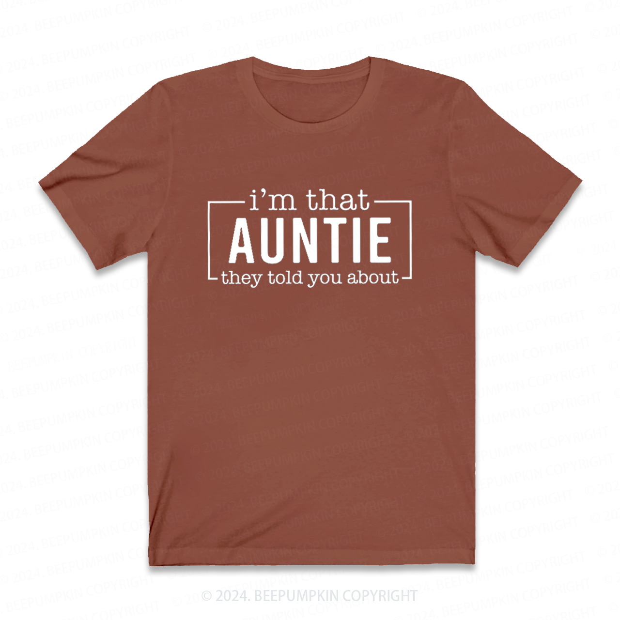I'm That Auntie Funny Auntie Shirt
