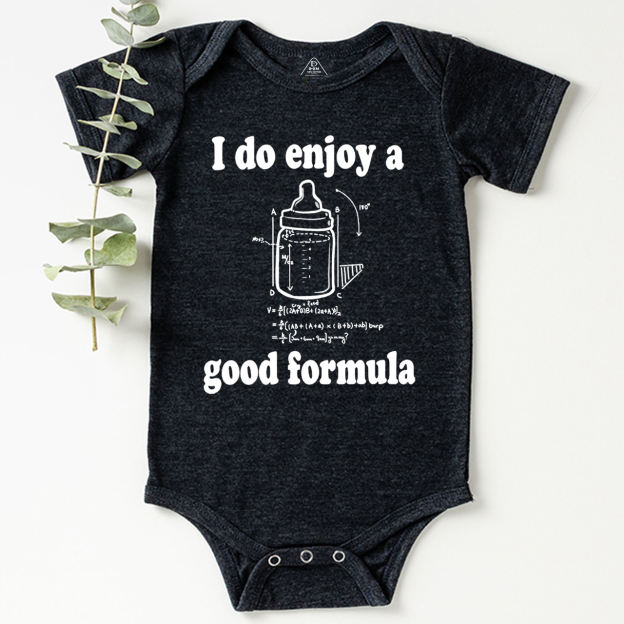 I Do Enjoy A Good Formula Bodysuit Beepumpkin
