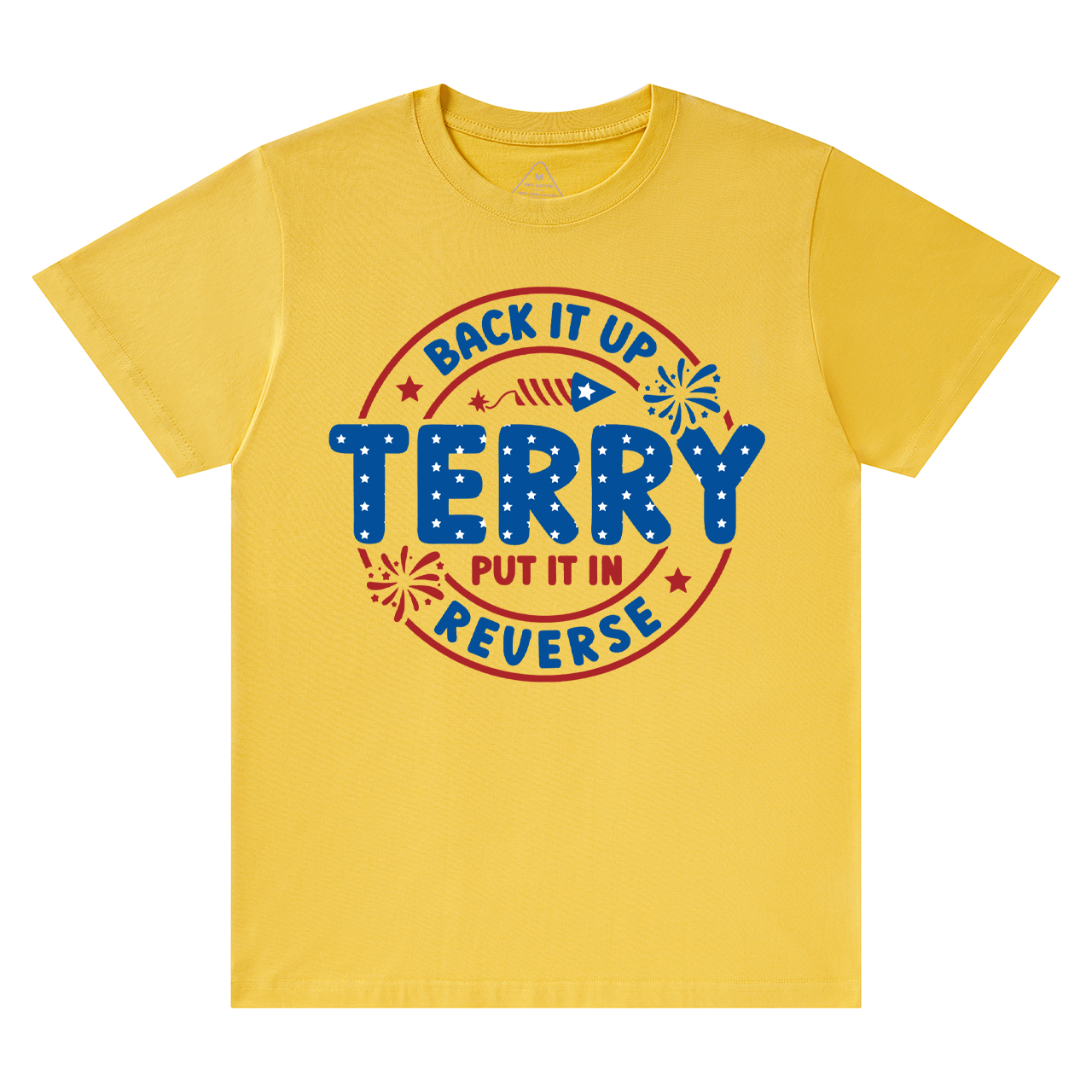 Back It Up Terry Put It In Reverse Mama T-Shirts