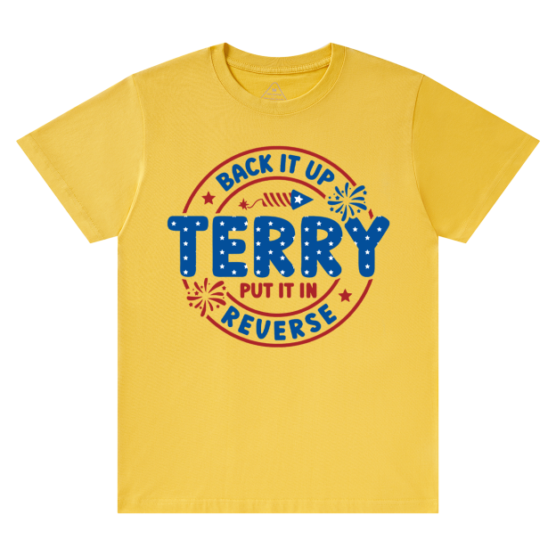 Back It Up Terry Put It In Reverse Mama T-Shirts