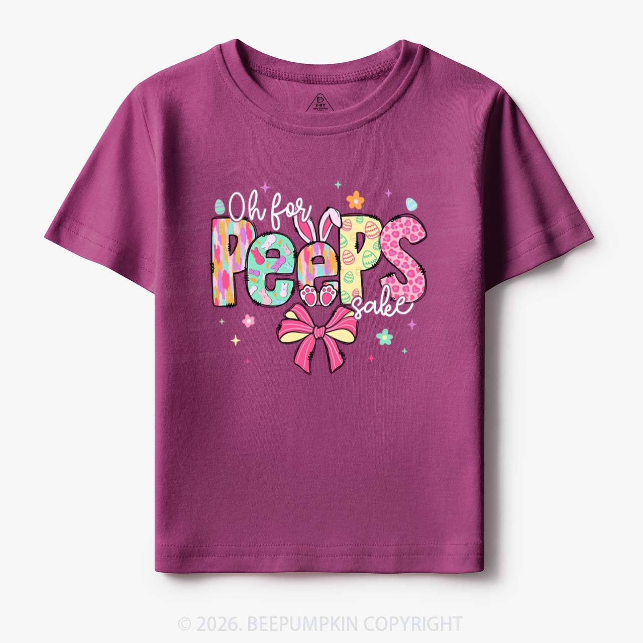 Oh For Peeps Sake Easter Toddler&Kid's Tees