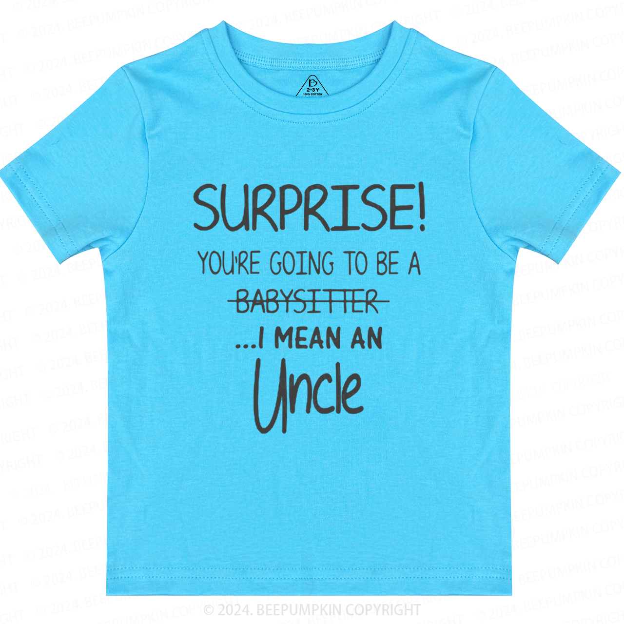 Surprise You're Going To Be An Uncle Toddler&Kids Tees 7