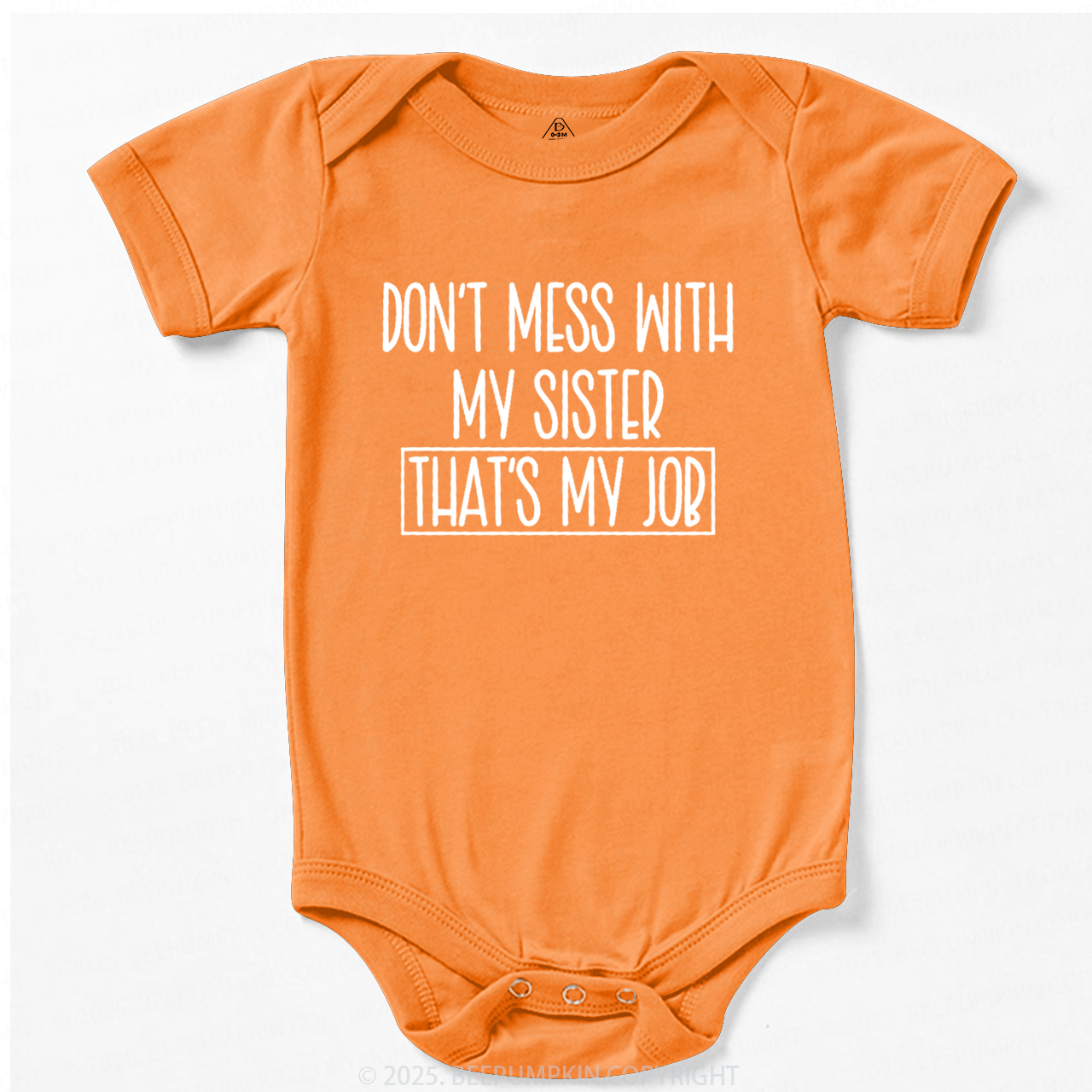 Don't Mess With My Sister Bodysuit Beepumpkin