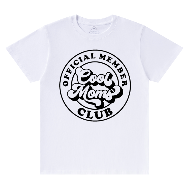 Official Member Cool Moms Club T-Shirts