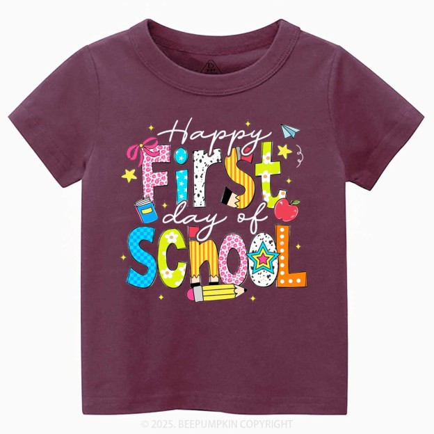 Happy First Day Of School Toddler&Kid's Tees Beepumpkin