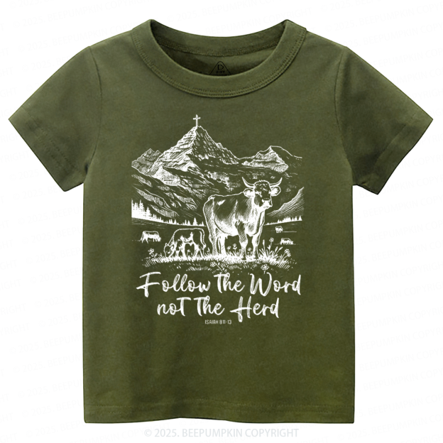 Follow The Word Not The Herd Toddler&Kid's Tees Beepumpkin