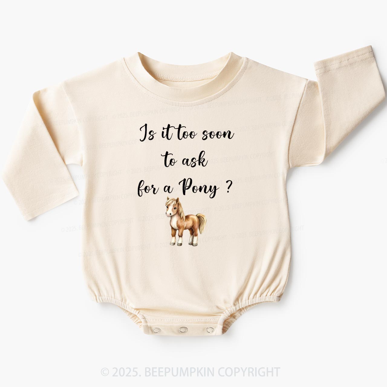 Too Soon To Ask For A Pony Baby Bubble Romper Beepumpkin