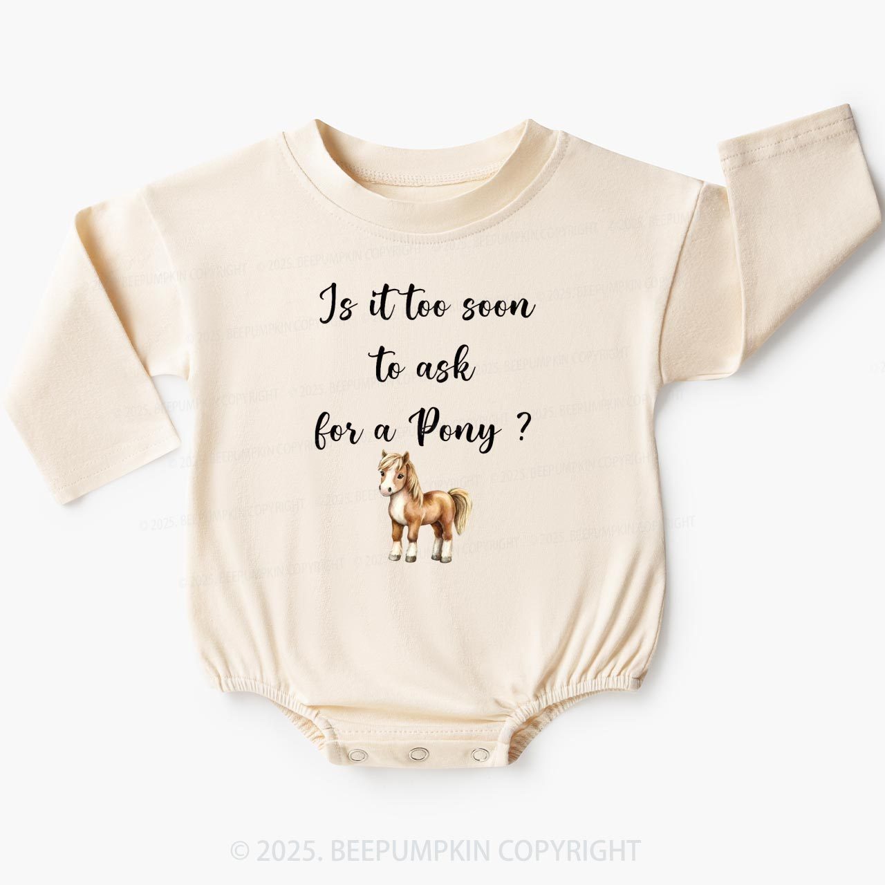 Too Soon To Ask For A Pony Baby Bubble Romper Beepumpkin