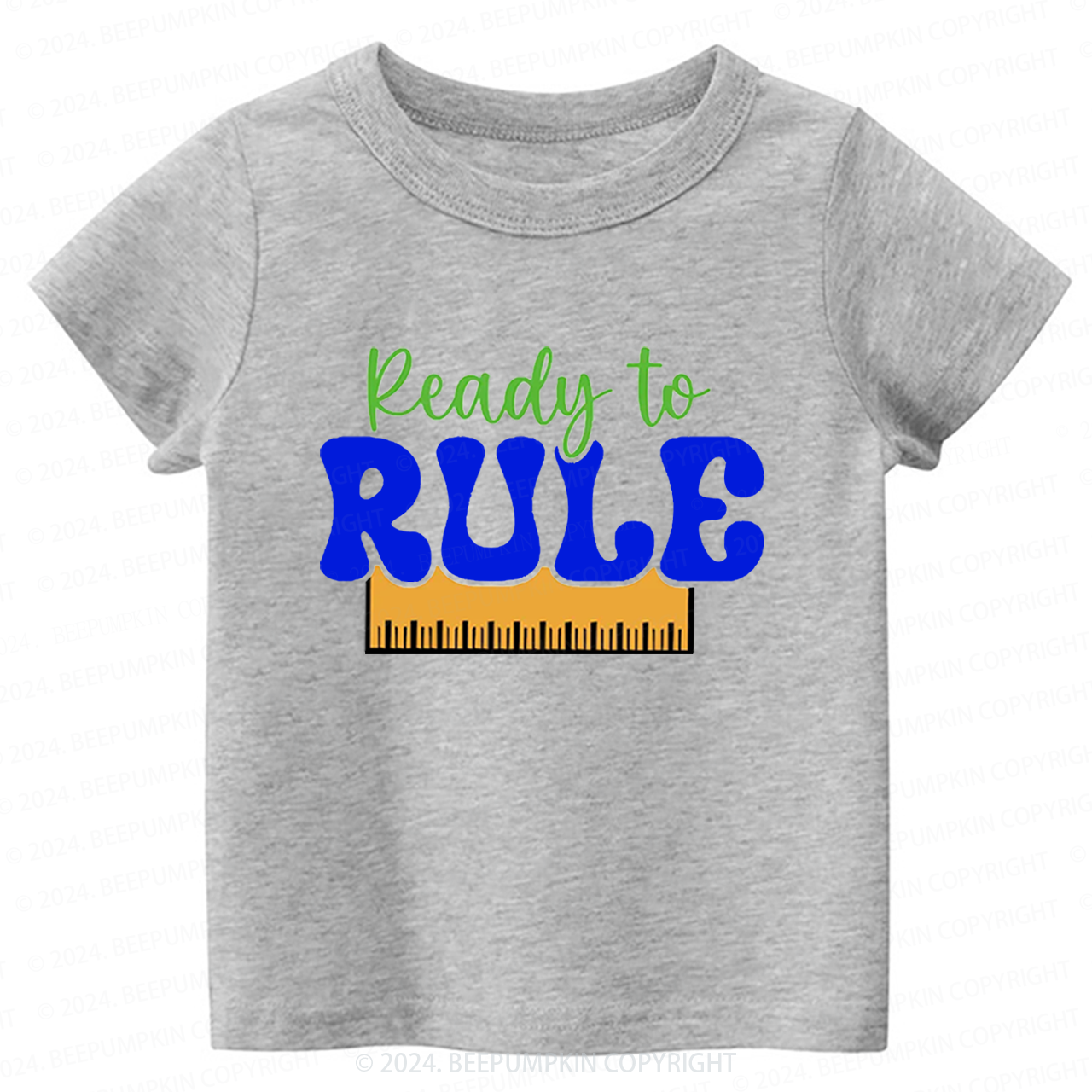 Ready To Rule Back to School Shirt 