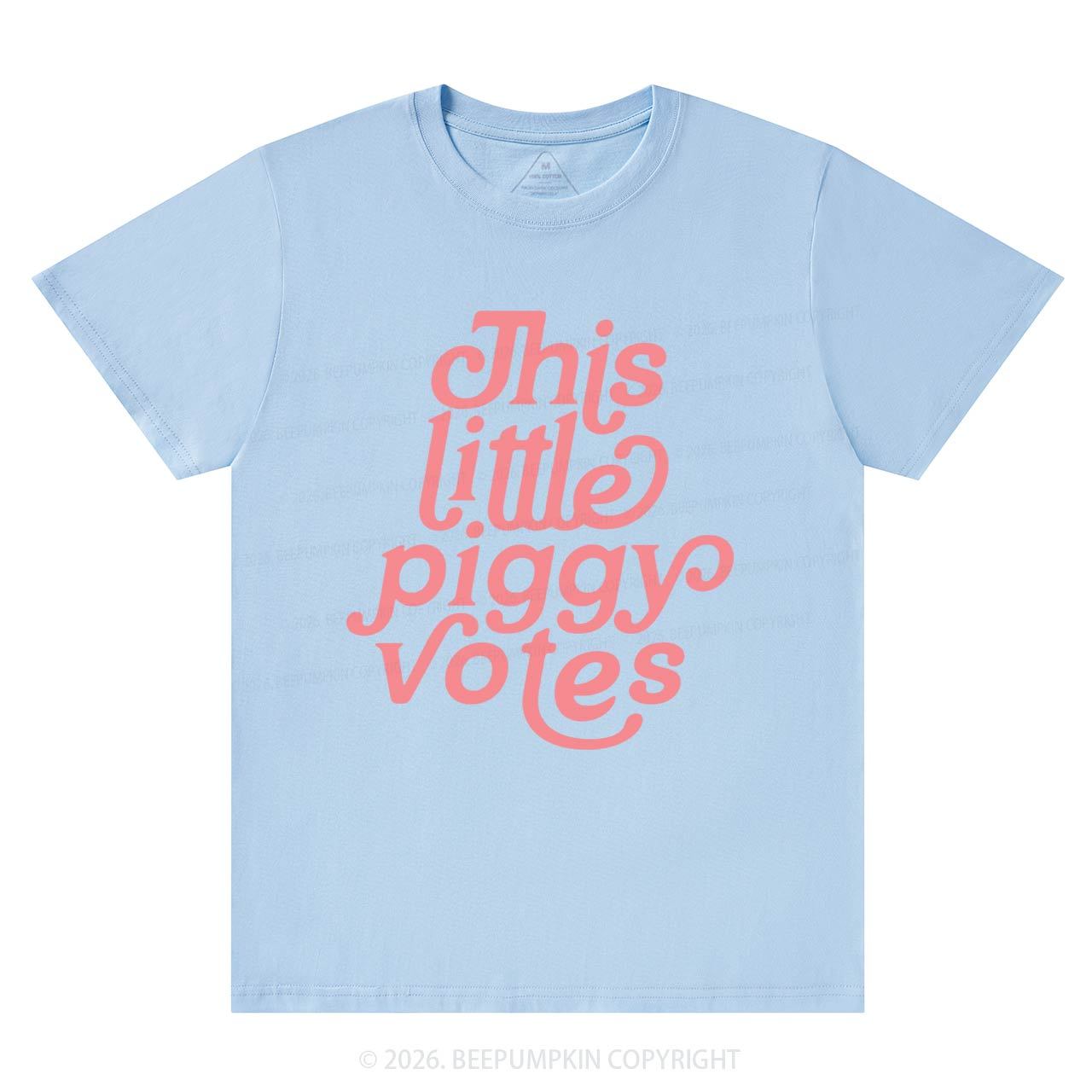 This Little Piggy Votes T-Shirts Beepumpkin