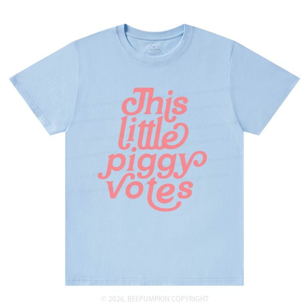 This Little Piggy Votes T-Shirts Beepumpkin