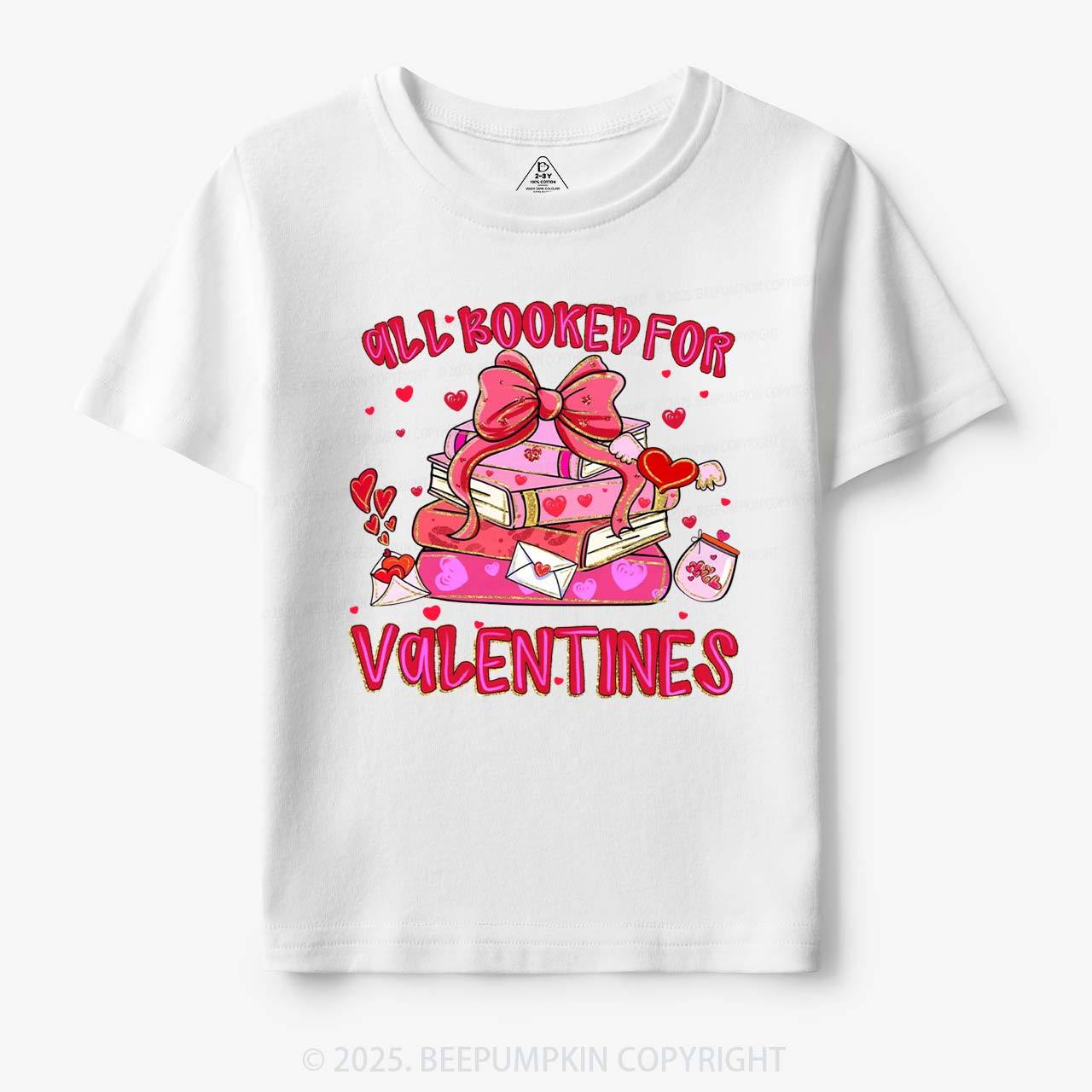 All Booked For Valentine's Day Toddler&Kid's Tees Beepumpkin