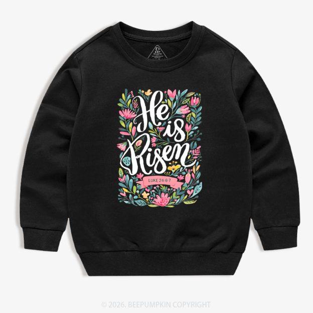 He is Risen Blooming Grace Easter Kid's Sweatshirt