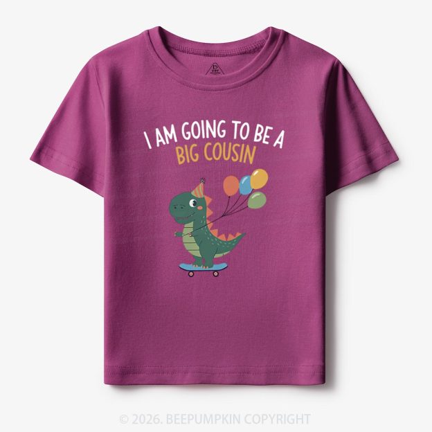 I'm Going To Be A Big Cousin Dinosaur Toddler&Kid's Tees